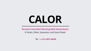 Lovense - Calor - Bluetooth Depth-Controlled Male Masturbator