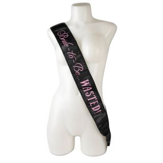 Bride To Be... Wasted Sash - Black