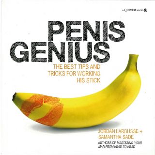 Penis Genius Book by Jordan LaRousse and Samanthan Sade